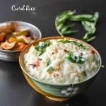 Curd Rice/ Thayir Sadham Recipe